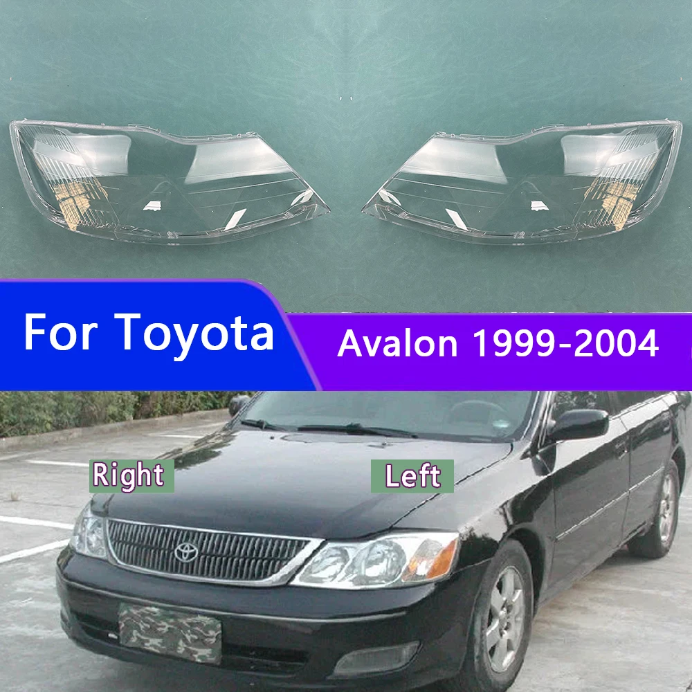 

For Toyota Avalon 1999-2004 Car Accessories Headlight Lens Cover Headlamp Shell Lampshade Transparent Shade Mask Plexiglass