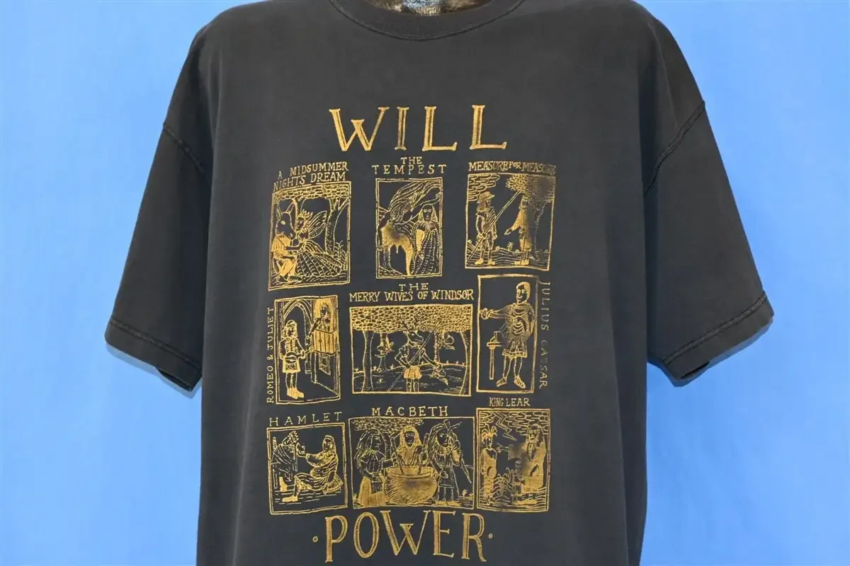 90s Will Power William Shakespeare Playwright Hamlet Macbeth T Shirt Extra Large