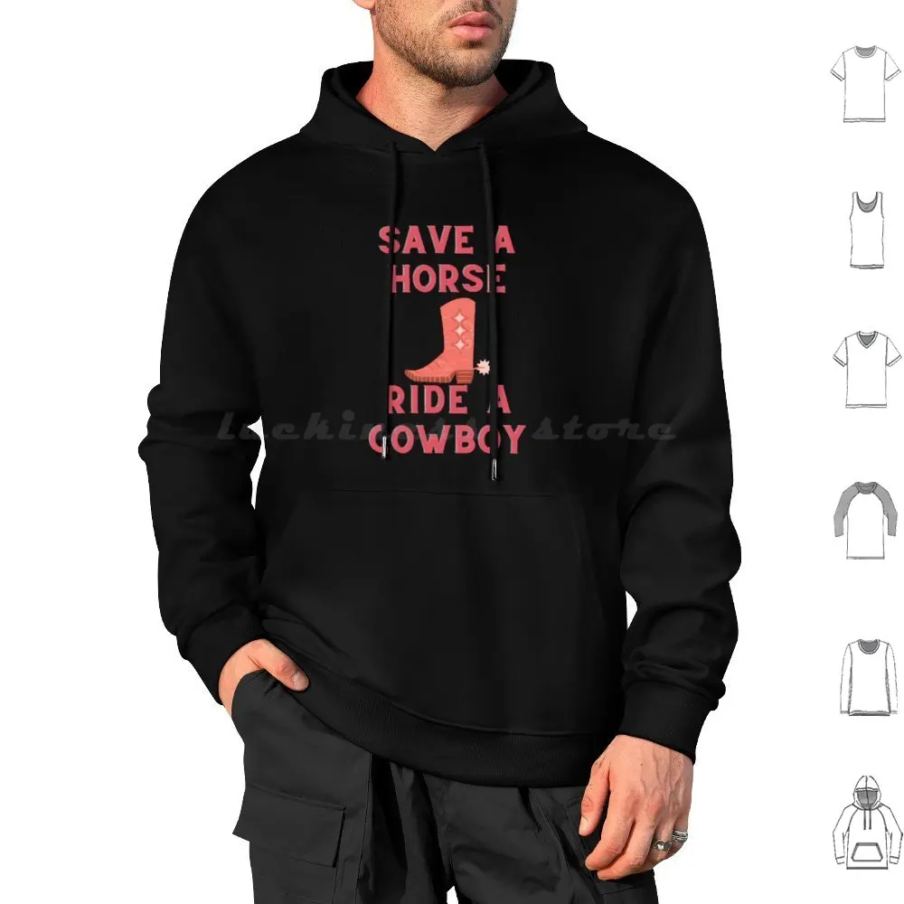 Save A Horse Ride A Cowboy Bachelorette Party Stuff Tapestry Hoodie cotton Long Sleeve Cowboy Horse Ride A Cowboy Save A Horse