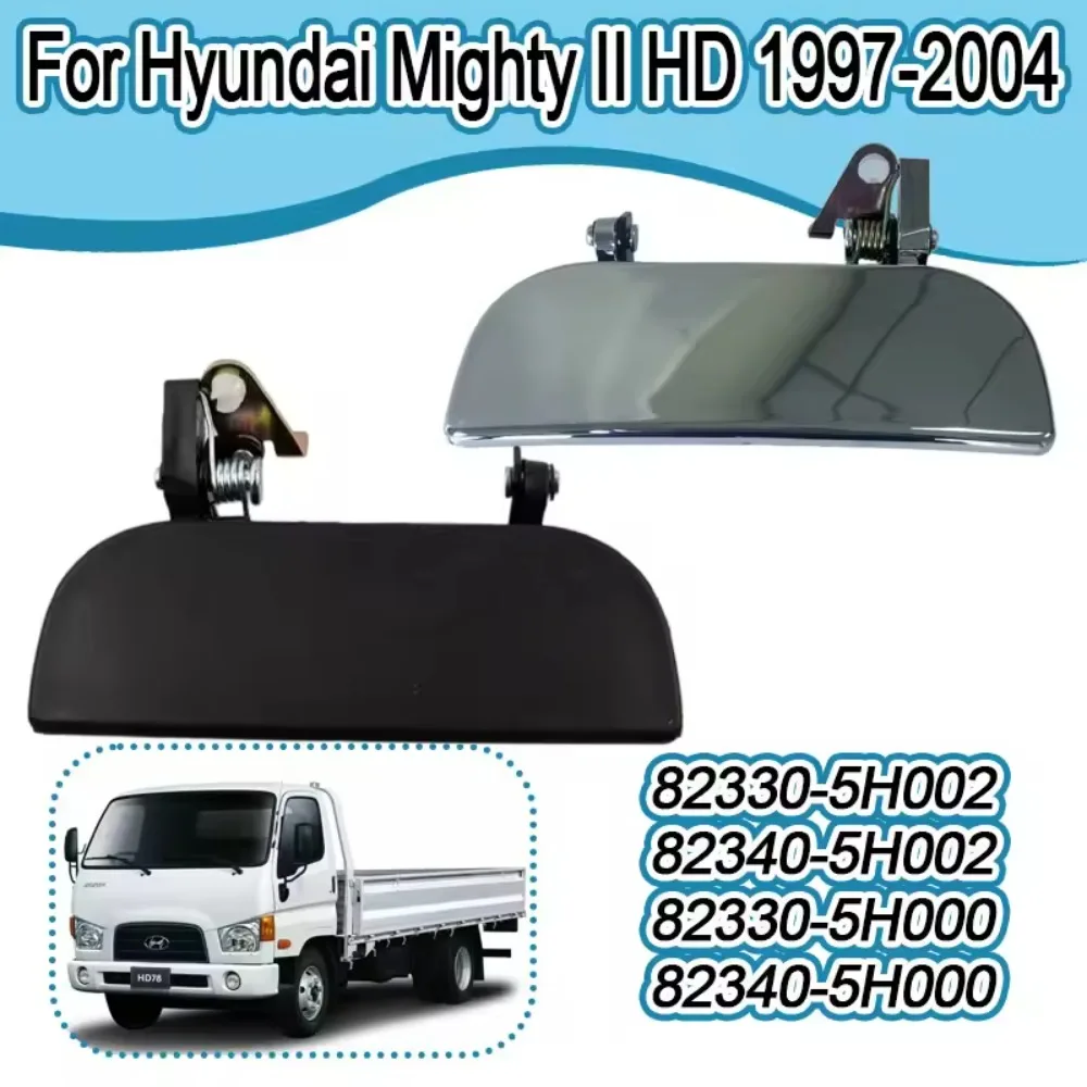

Door Outer Handle for Hyundai Mighty II 1997-2004 HD65 HD72 HD78 Black Car Exterior Door Handle 82330-5H002 82330-5H000