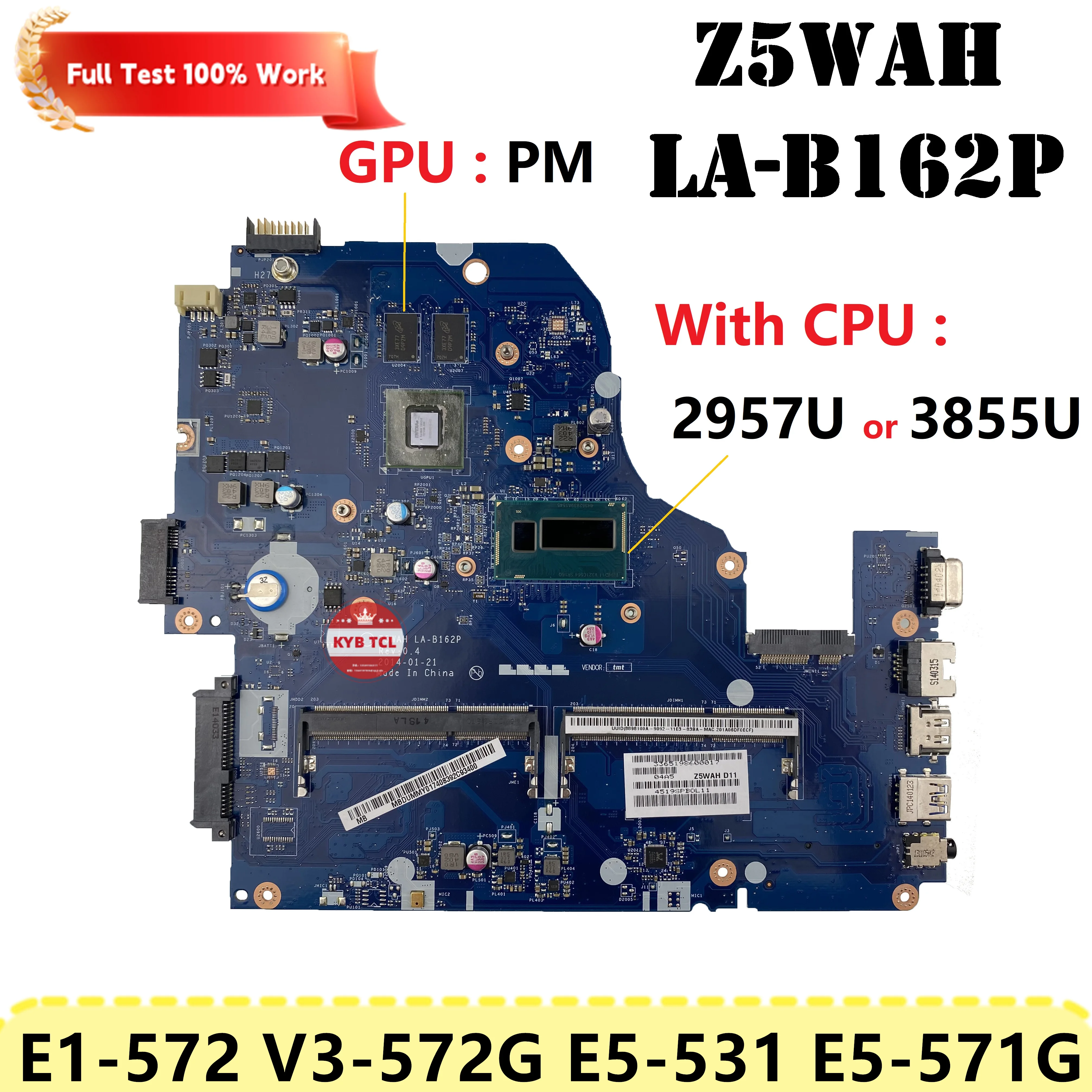 Mainboard Z5WAH LA-B162P For Acer Aspire E1-572 V3-572G E5-531 E5-571G E1-572G Laptop Motherboard W I3 I5 I7 CPU DDR3 Notebook