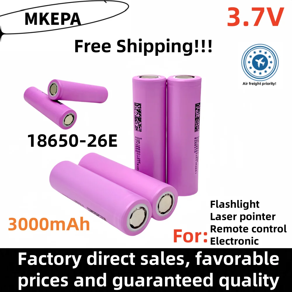 18650 26E 3.7V 3000mAh rechargeable lithium battery, refer to flashlight, laser pointer, remote control, electronic toys