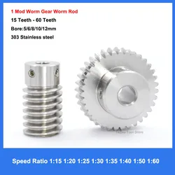 1 Mod Worm Gear Worm Rod 303 Stainless Steel 15/20/25/30/35/40/50/60 Teeth Speed Ratio 1:15 1:20 1:25 1:30 1:35 1:40 1:50 1:60