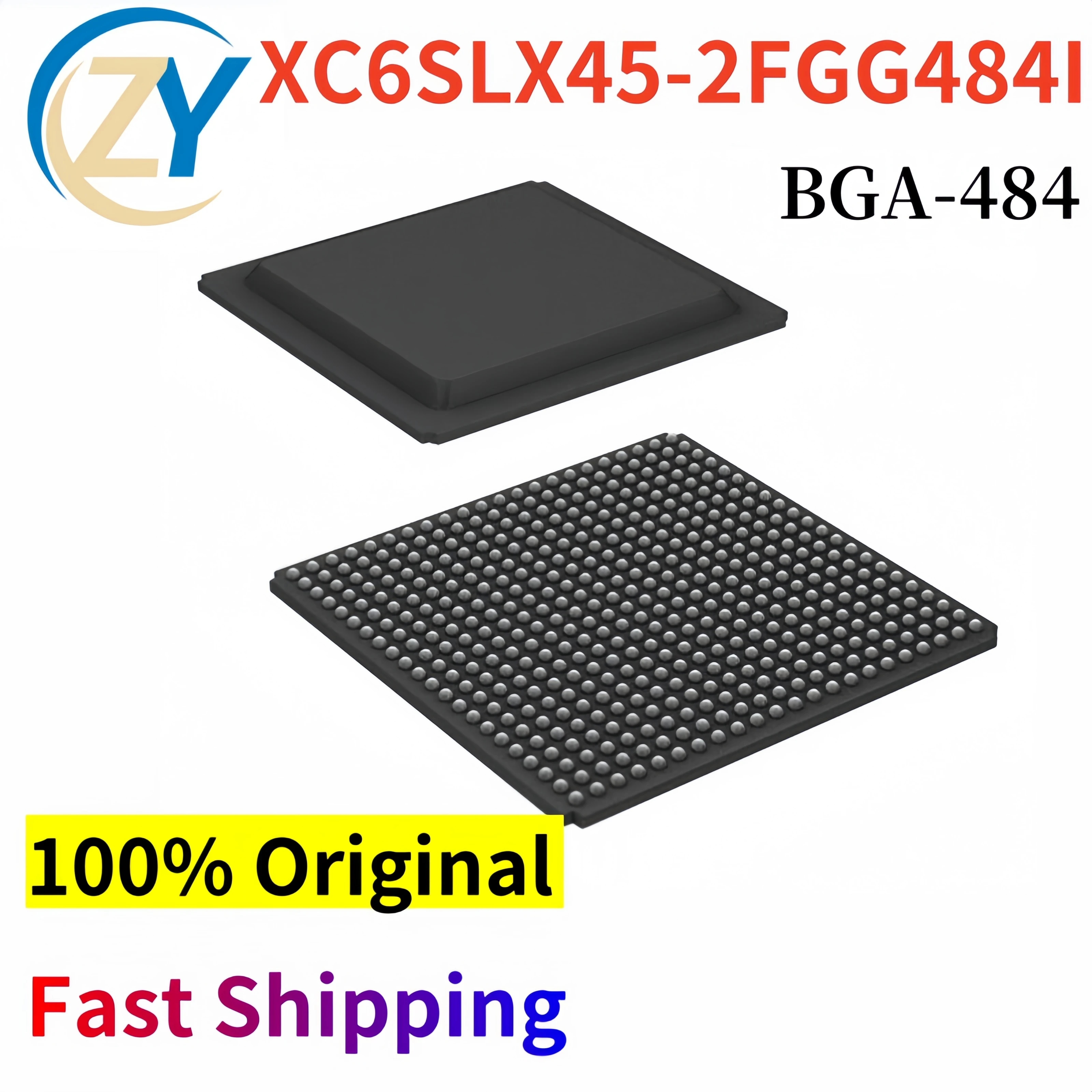 XC6SLX45-2FGG484I Logic ICs XC6SLX45 BGA-484 1.14V-1.26V 1.08GHz 100% Original & In Stock