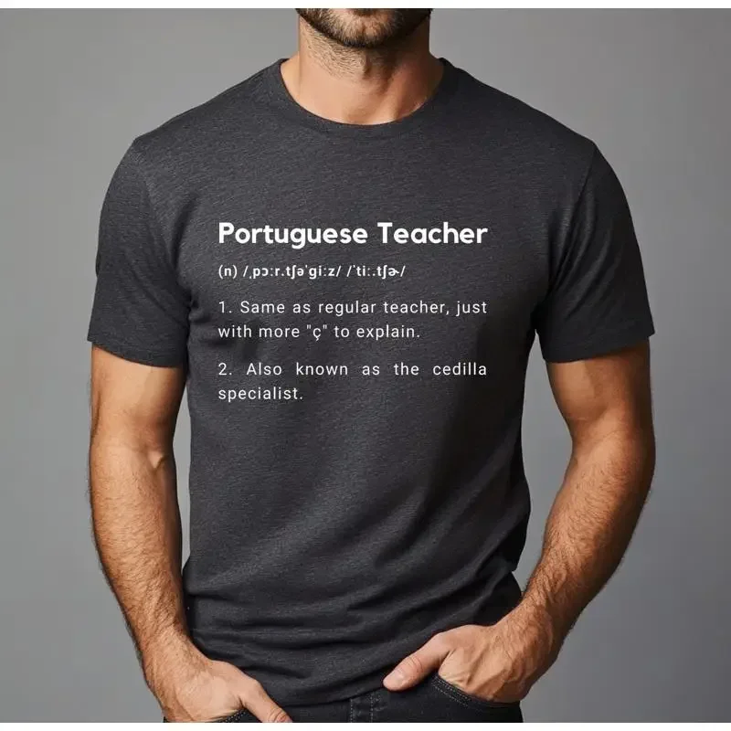 Funny Portuguese Teacher T Shirt Humor Definition for Cedilla Specialists Educators