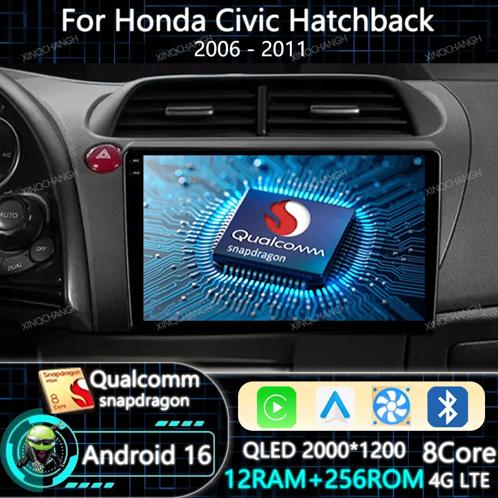 Android 16 Car Radio For Honda Civic Hatchback 2006 2007 2008 2009 2010 2011 BT QLED Carplay Auto Multimedia Stereo Video Player