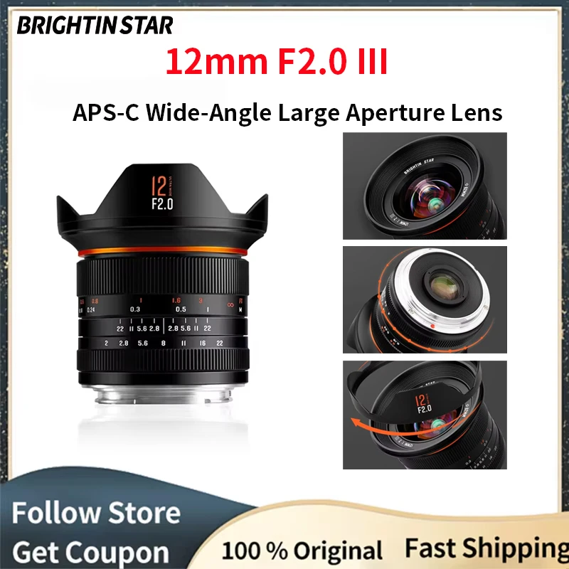 Brightin Star MF 12mm F2.0 III APS-C عدسة كاميرا بفتحة كبيرة واسعة الزاوية لهاتف Sony E Nikon Z Canon RF/EF Fuji XF M4/3 Mount