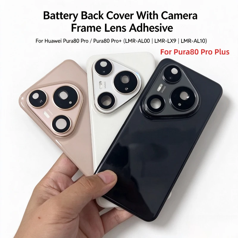 Battery Back Cover With Camera Frame Lens For Huawei Pura80 Pro + Plus LMR-LX9 /AL10 Rear Housing Replacement Repair Parts