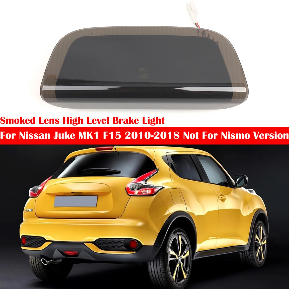 

Для Nissan Juke MK1 F15 2010-2018 (кроме версии Nismo) 26590-1KA0B Задний дополнительный светодиодный стоп-сигнал (третий) с затемненным стеклом