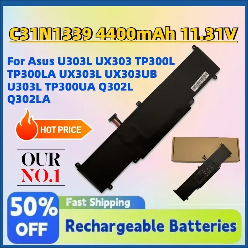 In Stock C31N1339 4400mAh 11.31V Laptop Battery for Asus U303L UX303 TP300L TP300LA UX303L UX303UB U303L TP300UA Q302L Q302LA