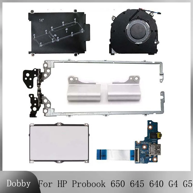 

New For HP Probook 645 640 G4 G5 USB Board Touchpad Hinges CPU Cooling Fan HDD Bracket Original Laptop Accessories