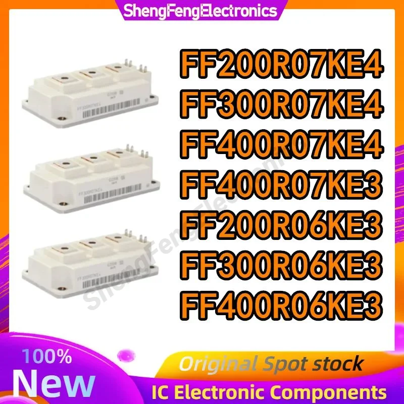 

FF200R07KE4 FF300R07KE4 FF400R07KE4 FF400R07KE3 FF200R06KE3 FF300R06KE3 FF400R06KE3 IGBT MODULE