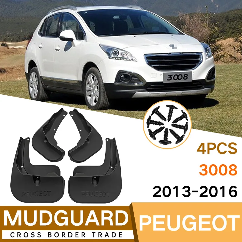 

For Peugeot 3008 2013-2016 Car Molded Mud Flaps Splash Guards Mudguards Front Rear Styling Front Rear Car Accessories