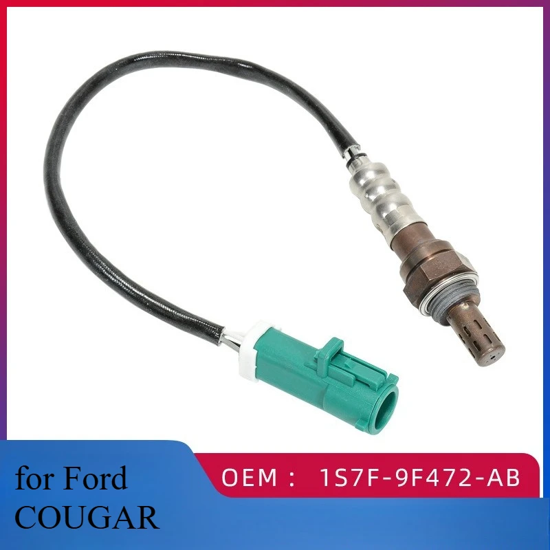 

1S7F-9F472-AB Lambda Front o2 oxygen sensor for Ford Mondeo 2.0L/2.5L 2001-2007 COUGAR FOCUS EXPLORER JAGUAR S-TYPE 1.8 2.0 2.5