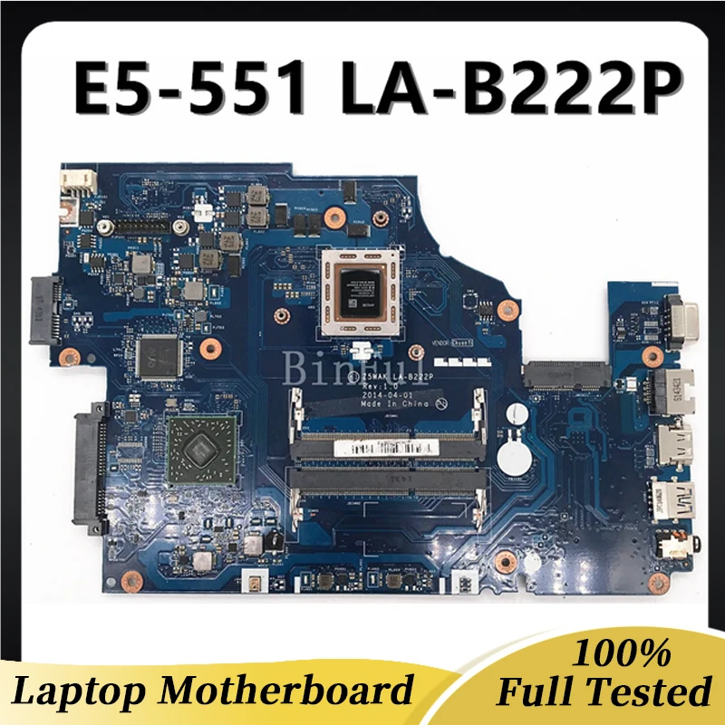 Mainboard For ACER Aspire E5-551 NBMLD11001 Z5WAK LA-B222P Laptop Motherboard W/ A8-7100 CPU 1.8GHz 