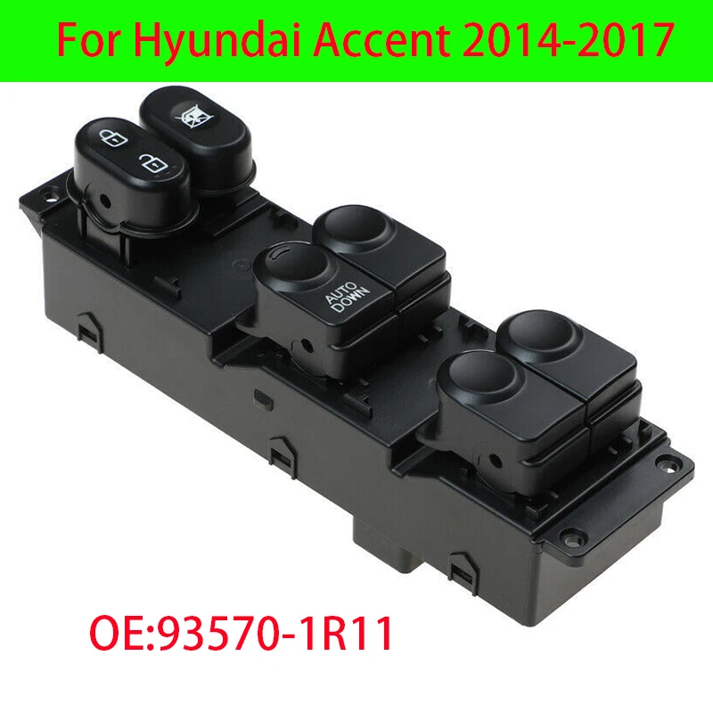 93570-1R111 Auto Down Front Left Car Power Window Switch For Hyundai Accent 2014 2015 2016 2017 935701R110 935701R111 16 Pins