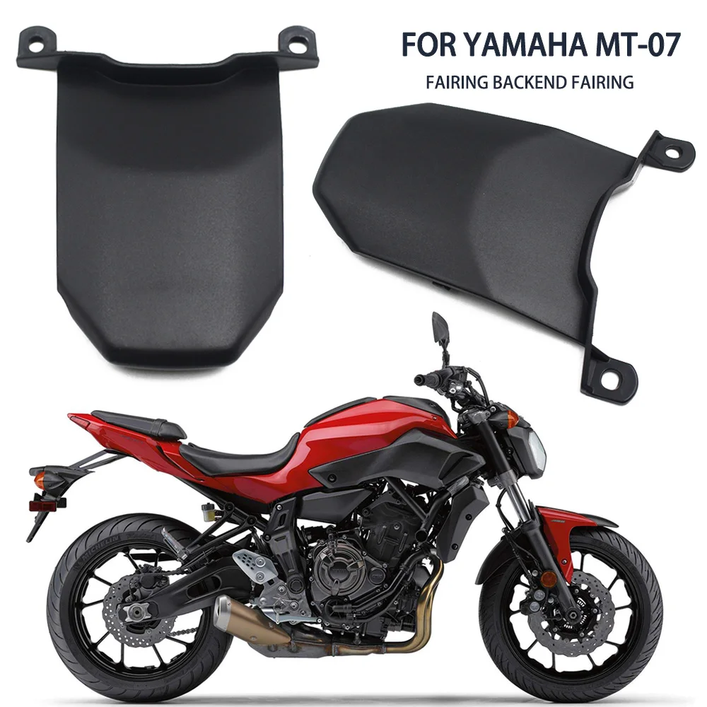 

Motorcycle Fit for Yamaha MT07 MT 07 FZ07 2014 2015 2016 2017 Rear Tail Cover Upper Seat Center Fairing Rear middle Tail Fairing