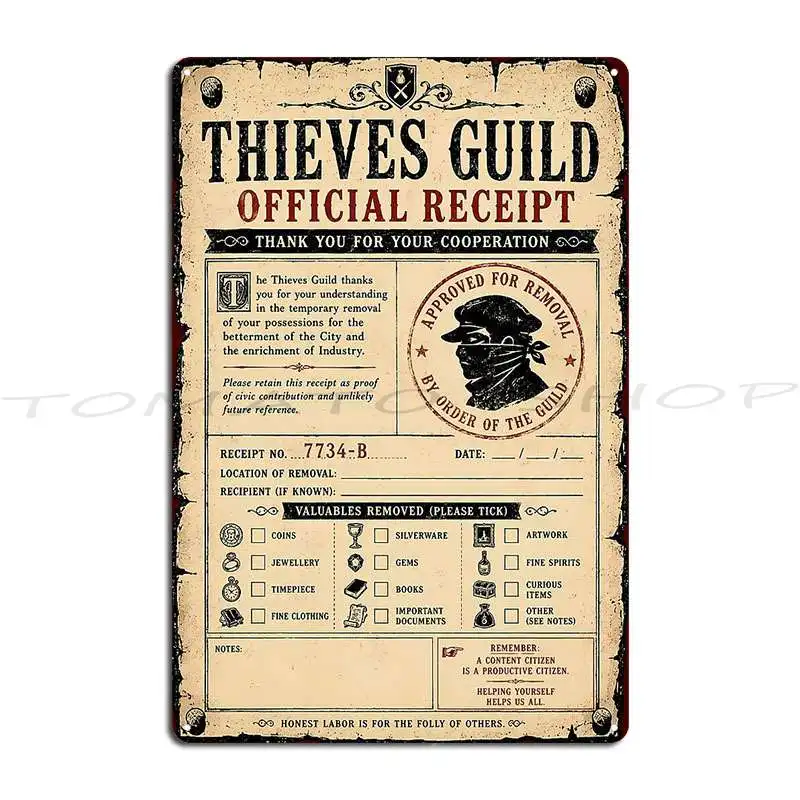 Thieves Guild Official Receipt Notice Metal Sign Garage Cinema Party Decoration Customized Tin Sign Poster