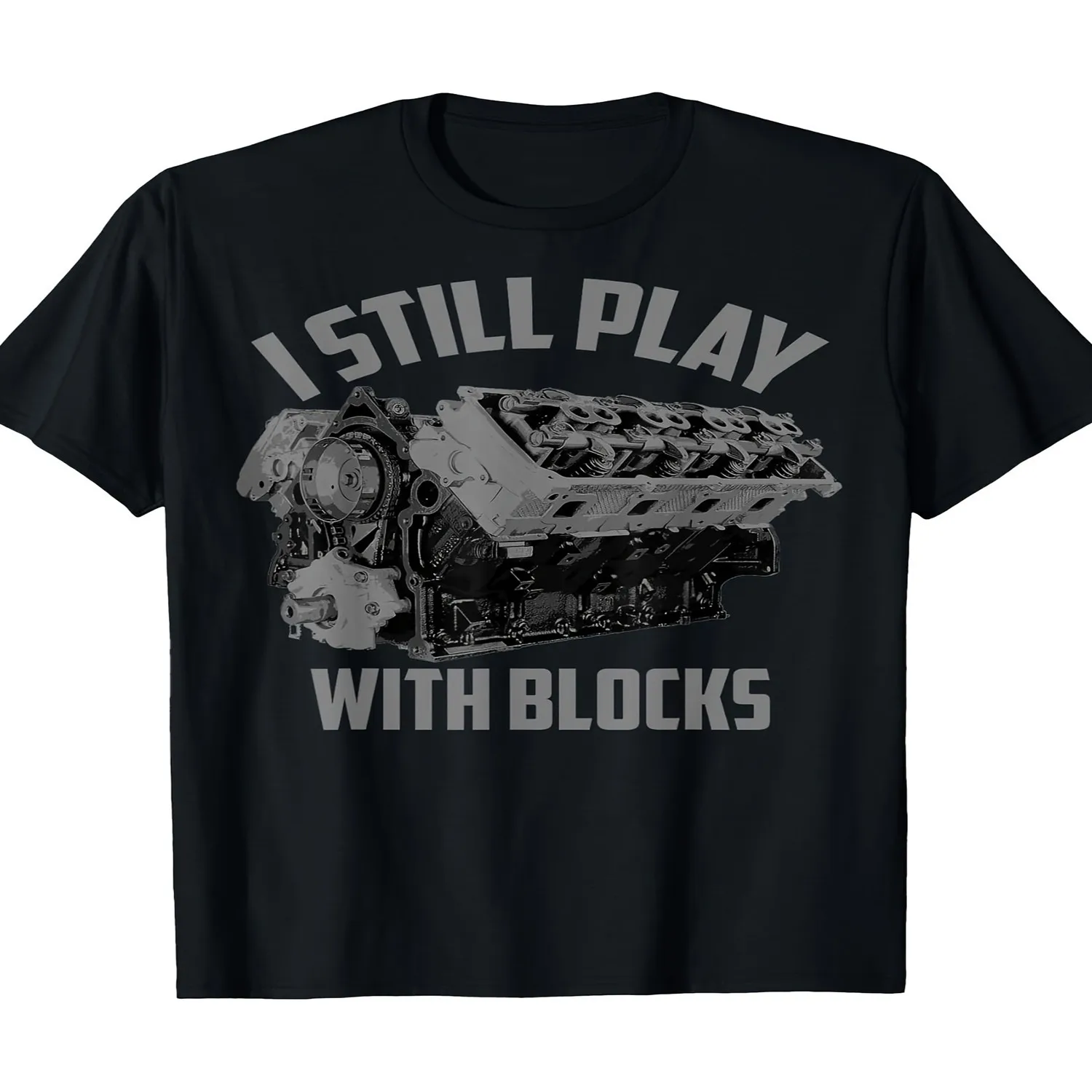 I Still Play Building Blocks Racing T-Shirt - Maintenance Worker Graphic Tee with Block Letter Design, 220GSM Heavyweight Casual Shirt for Role-Play Fans, Machine Washable Gift Apparel 100% cotton t shirt, Gift tshirt