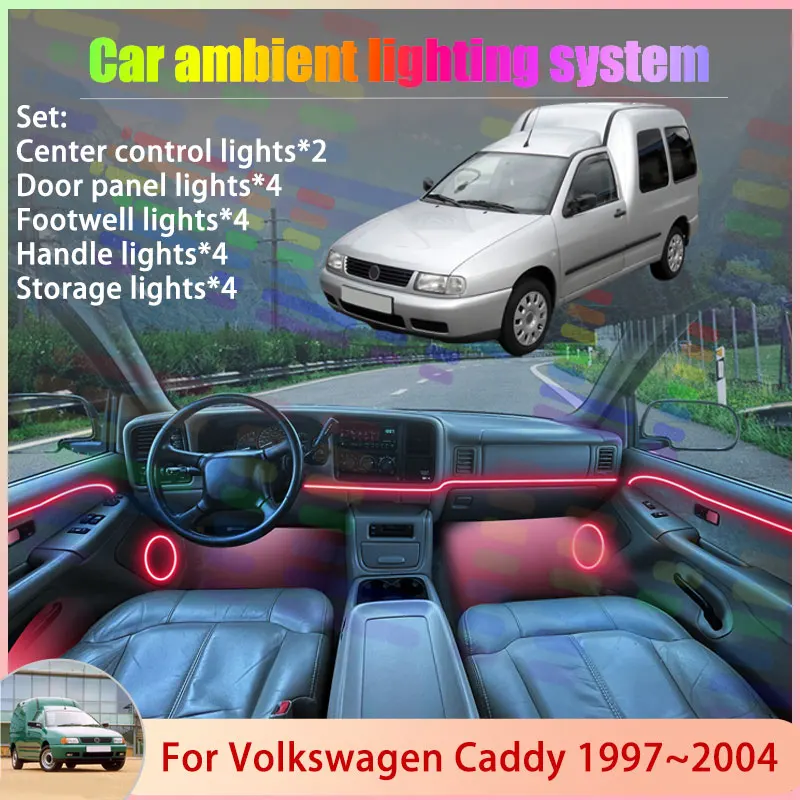 

Для Volkswagen Caddy MK2 2th 9K 9U 1997 ~ 2004 Van 2/18 в 1 автомобильный атмосферный светильник RGB абажур ансамбль Streamer атмосферный набор