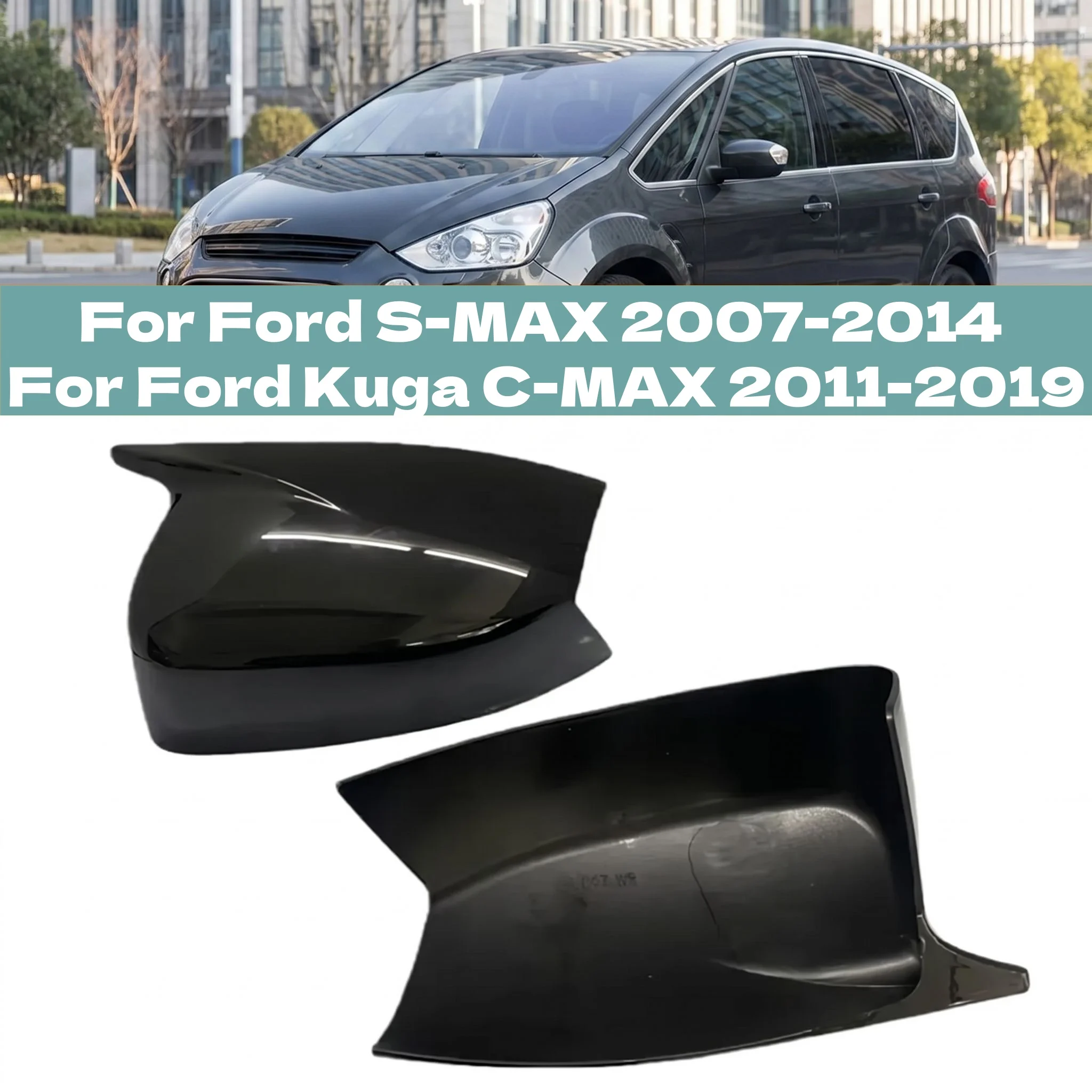 

For Ford S-MAX 2007-2014 C-MAX 2011-2019 Pair Car Side Mirror Cover Cap For KUGA ESCAPE 2008-2012 Rearview Mirror Shell