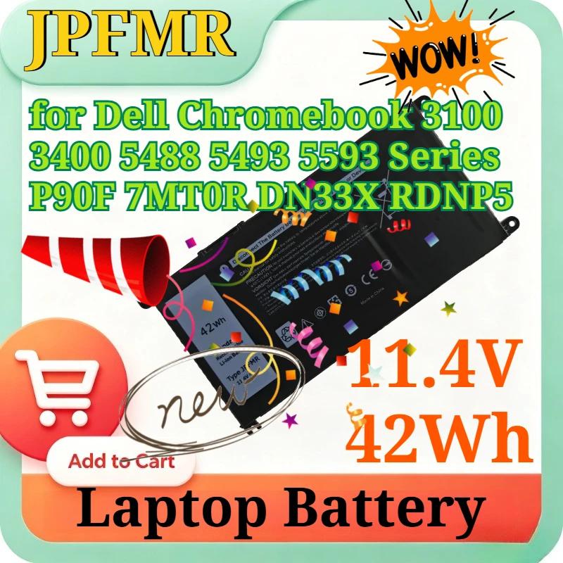 JPFMR 11.4V 42Wh Rechargeable Li-ion for Dell Chromebook 3100 3400 5488 5493 5593 Series P90F 7MT0R DN33X RDNP5 Laptop Battery