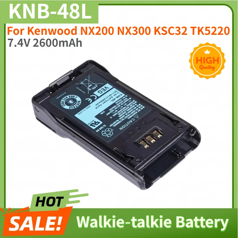 KNB48L Battery 7.4V 2600mAh for Kenwood NX200 NX300 KSC32 TK5220 Walkie‑talkie High Quality Replacement Battery