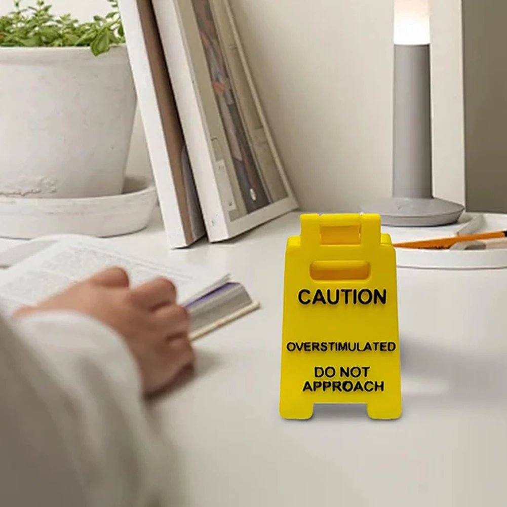 Caution Overstimulated Desk Sign 3D Printed Table Warning Decoration Decorative Office Desk Sign for Coworker Teammate