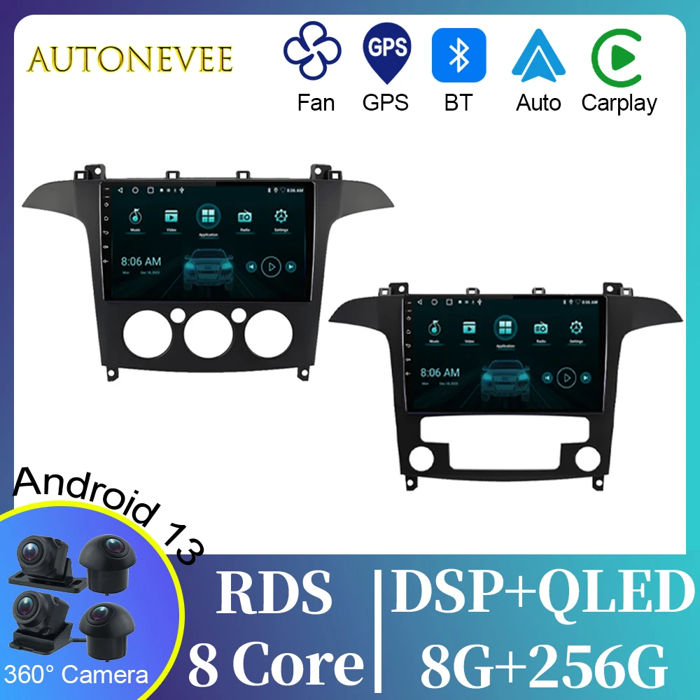 

DSP Android 14 For Ford S-MAX S MAX 1 2006 2015 navigazione multimediale GPS Stereo Head Unit lettore Video QLED Screen No 2Din