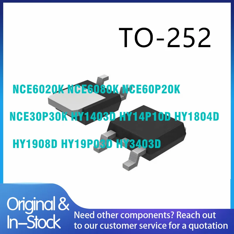 (20piece)New Original NCE6020K NCE6080K NCE60P20K NCE30P30K HY1403D HY14P10D HY1804D HY1908D HY19P03D HY3403D TO-252package