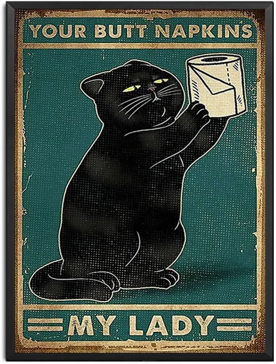 Vintage Tin Sign Black Cat Decor Funny Bathroom Signs - Your Butt Napkins My Lord Sign Funny Bathroom Wall Decor for