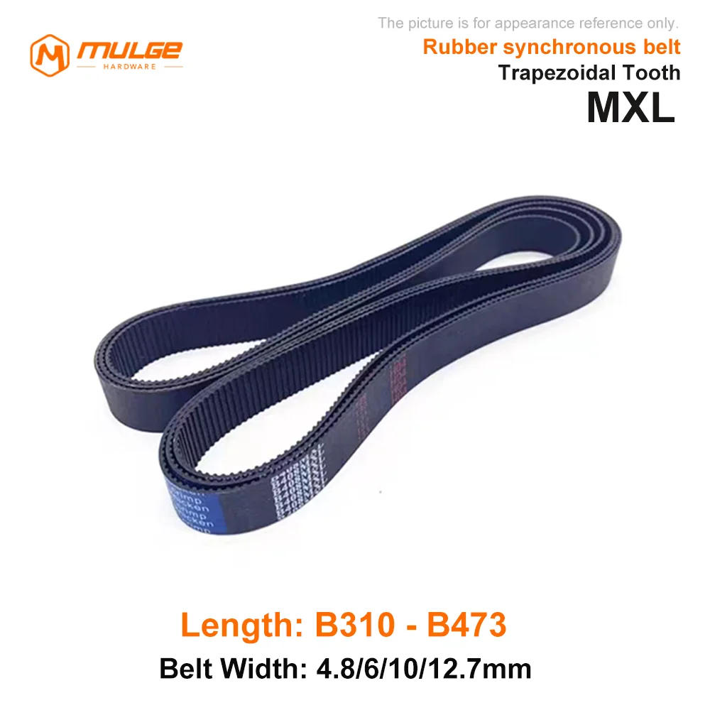 

MXL Timing Belt Width 4.8/6/10/12.7mm Trapezoidal Tooth Closed Loop Rubber Synchronous Belt B310 To B473