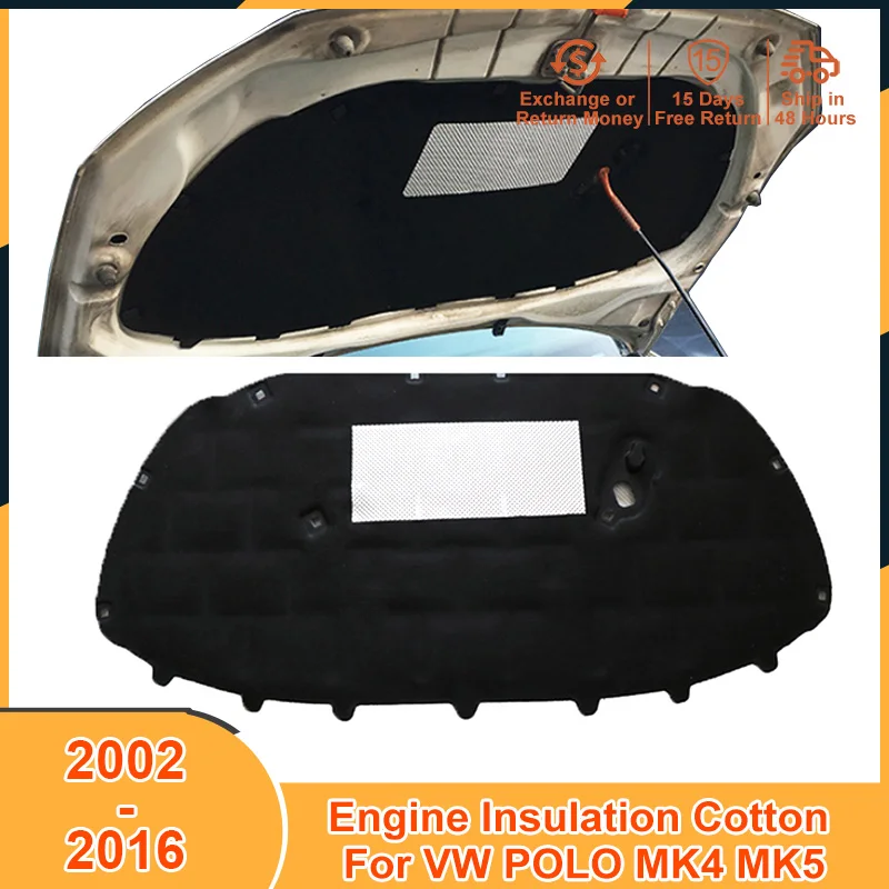 2002-2016 Car Insulation Cotton Pad for VW POLO MK4 MK5 6Q 6R 2002 2003 2004 2005 2006 2007 2009 2010 2011 2012 2015 Accessories