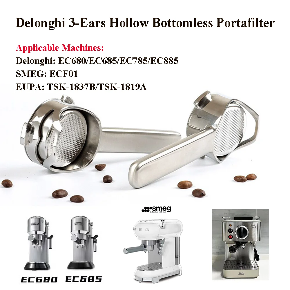 

51mm 3-Ears Hollow Bottomless Portafilter For Delonghi EC680/EC685/EC785/EC885 Stainless Steel Coffee Handle With Basket