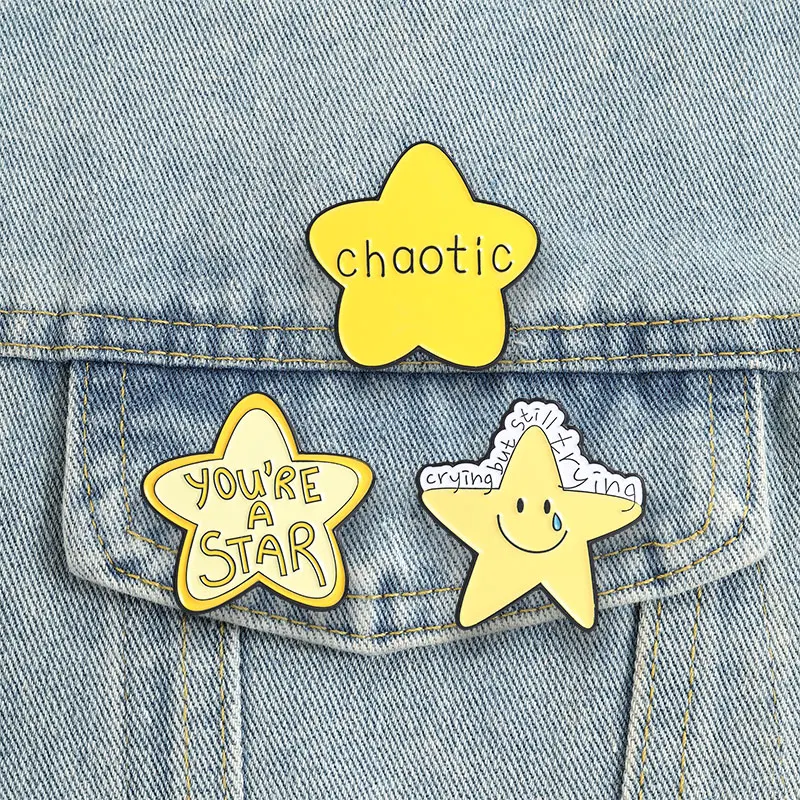 You're A Star Enamel Pins Chaotic Brooches Crying But Still Trying Lapel Badge Award Jewelry Gift for Fans Readers