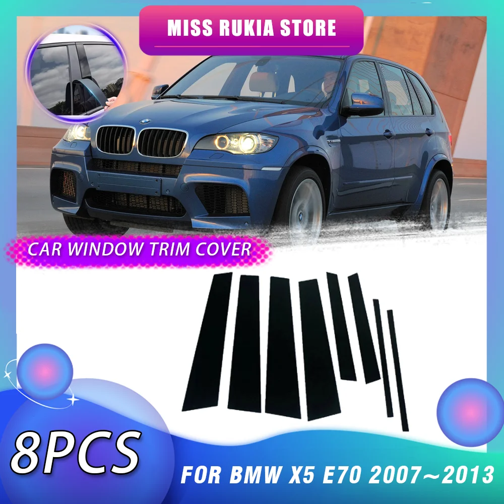 

Car Window Trim Cover for BMW X5 M E70 2007~2013 Bright Black Molding Pillar Posts Sticker Auto Door Decal Accessories 2008 2009