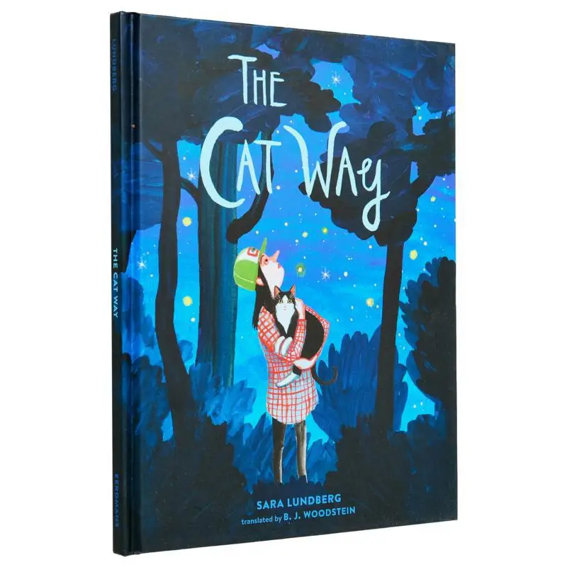 The Cat Way Sara Lundberg  B J Woodstein Eerdmans Books For Young Readers 9780802856333 Book