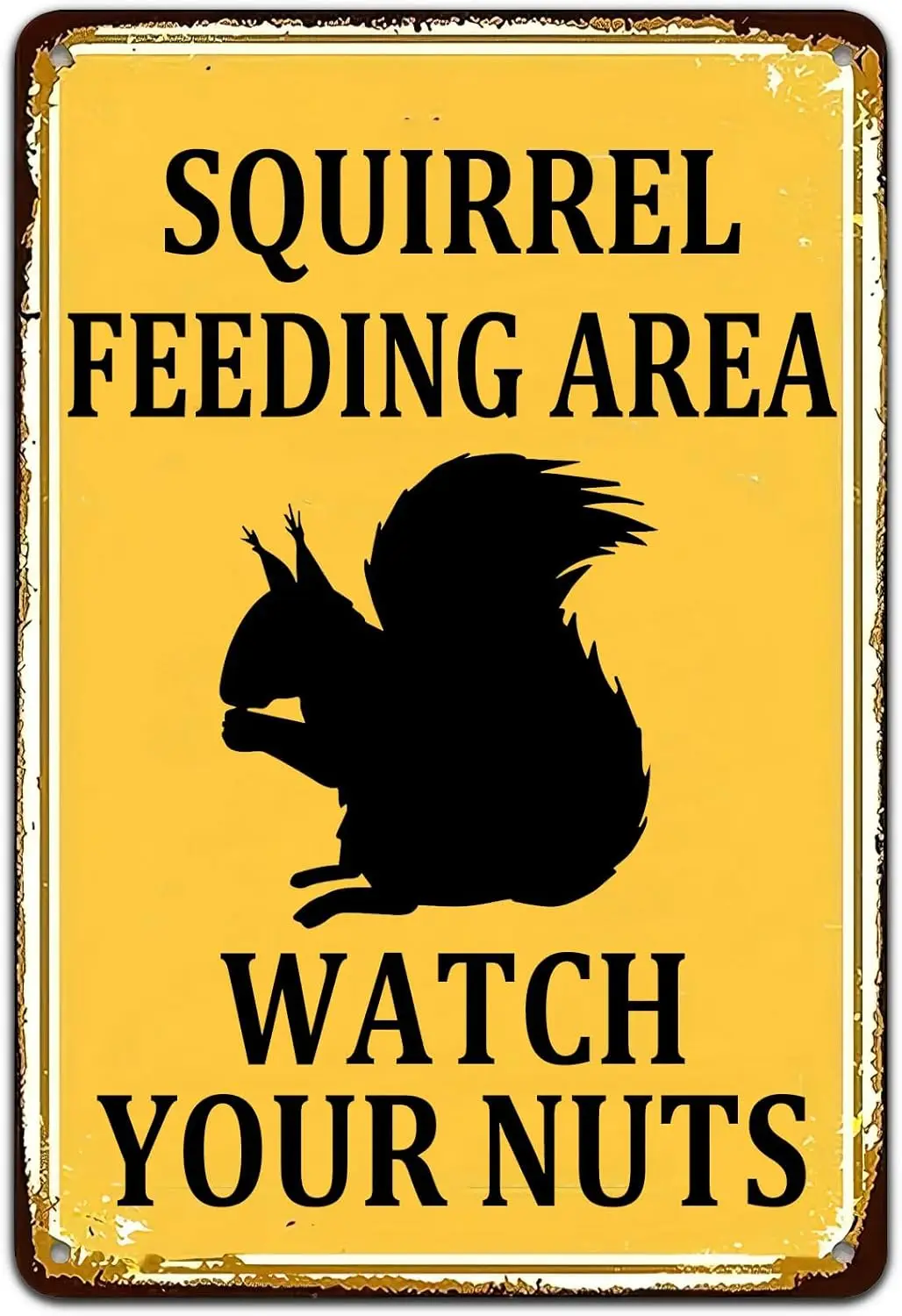 Squirrel Feeding Area Watch Your Nuts Vintage Metal Tin Sign,Squirrels Yard Decor Signs Tin Poster for Home Farm Garden Yar sign