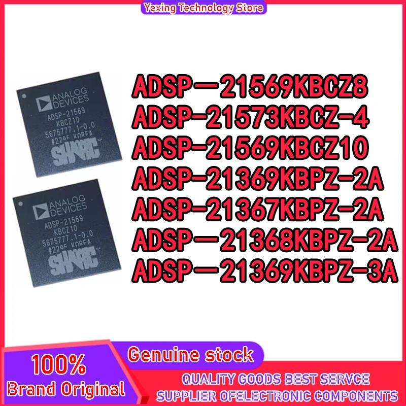ADSP-21569KBCZ8 ADSP-21573KBCZ-4 ADSP-21569KBCZ10 ADSP-21368KBPZ-2A ADSP-21369KBPZ-3A ADSP-21369KBPZ-2A ADSP-21367KBPZ-2A BGA-40