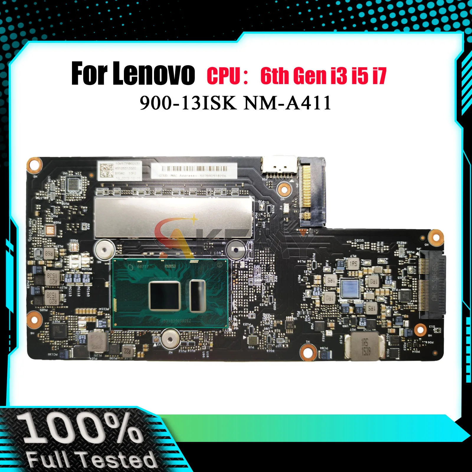 

Laptop Motherboard NM-A411 For Lenovo Yoga 900-13ISK with i5 i7 6th Gen 4GB 8GB 16GB RAM 100% Fully Tested