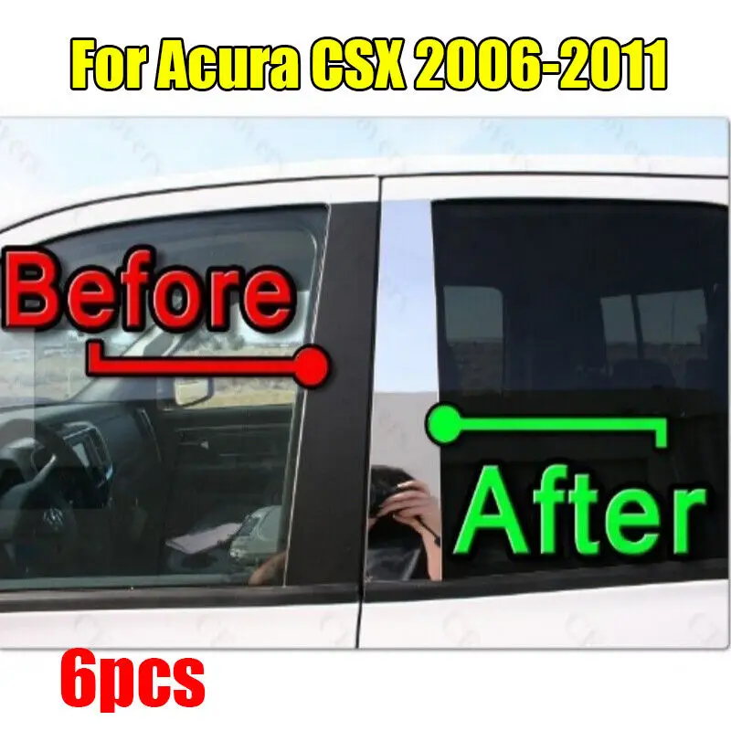 

For Acura CSX 2006-2011 Chrome Pillar Trim Door Cover Mirrored Post 6PCS/Set