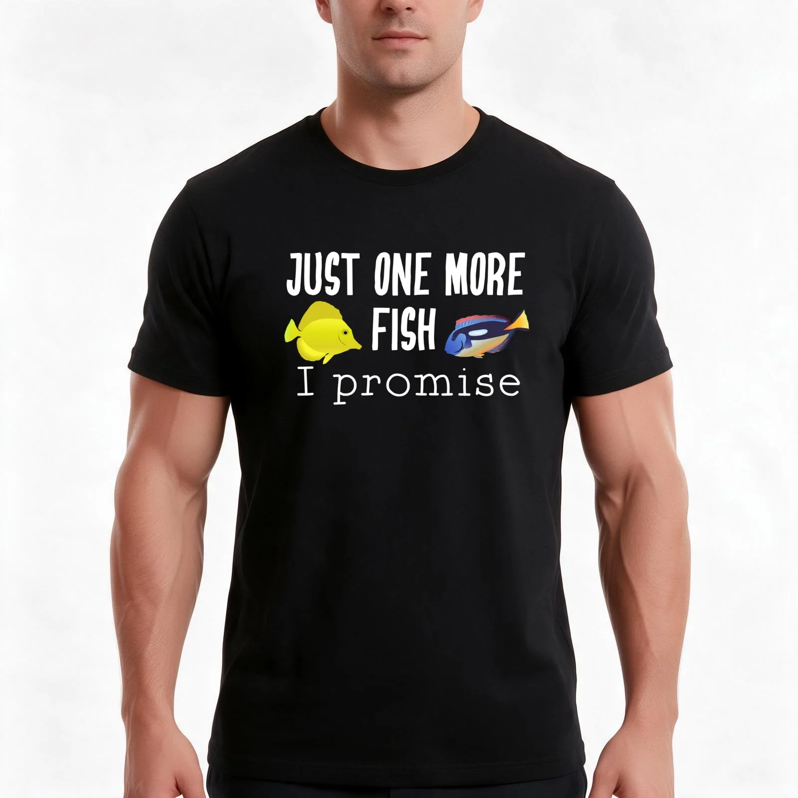 Fish Keeping Aquarium Lovers- Just One More Fish, I Promise T-Shirt, Summer Casual Cotton Tee, Oversized Streetwear Tops