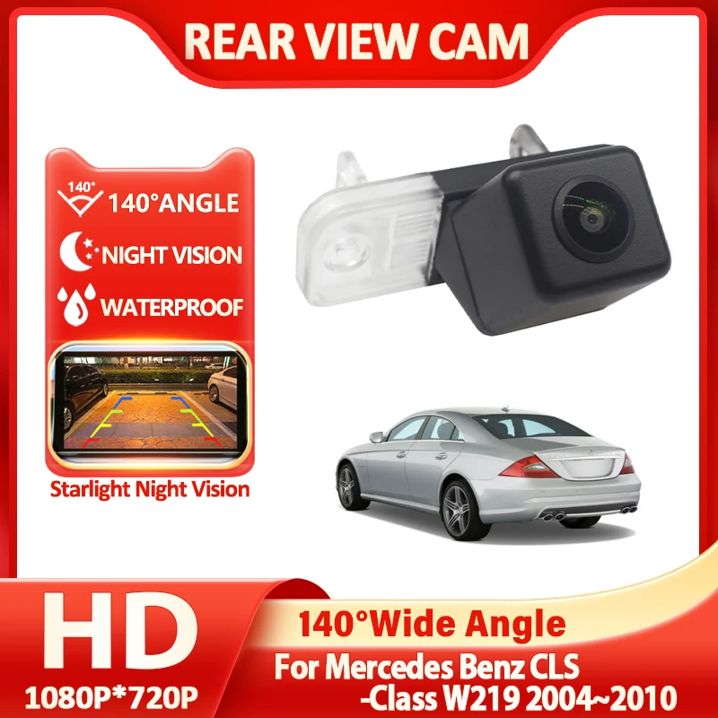 

1080P HD 140 ° Автомобильная камера заднего вида для Mercedes Benz CLS-Class W219 2004 ~ 2010 ночного видения заднего вида для парковки автомобиля CCD NTSC