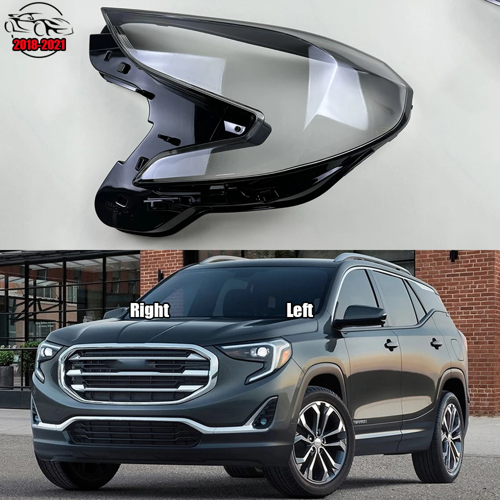 For GMC Terrain 2018 2019 2020 2021 Car Headlight Cover Lens Glass Shell Headlamp Transparent Lampshade Auto Light Lamp Case