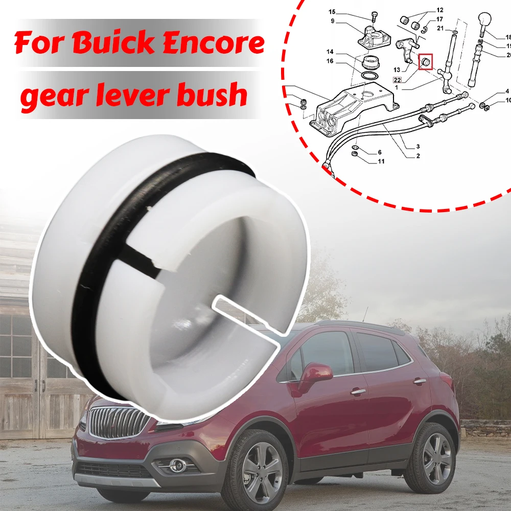 

Gear Lever Bush Replace MT Selector Shifter Linkage Pivot Grommet Shifting Issue Fix For Buick Encore 2012 2013 2014 2015- 2022