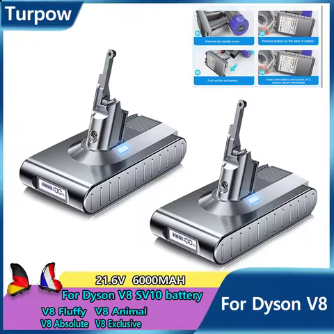New model 6000mAh For Dyson V8 21.6V Battery Replacement, V8 dyson Vacuum Portable Vacuum Cleaner Battery