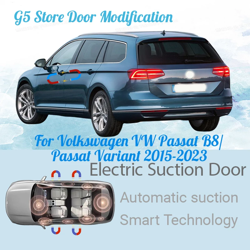 

For Volkswagen VW Passat B8/Passat Variant 2015-2023 Car Electric Suction Door Power-assisted Closing Door Soft-close Function