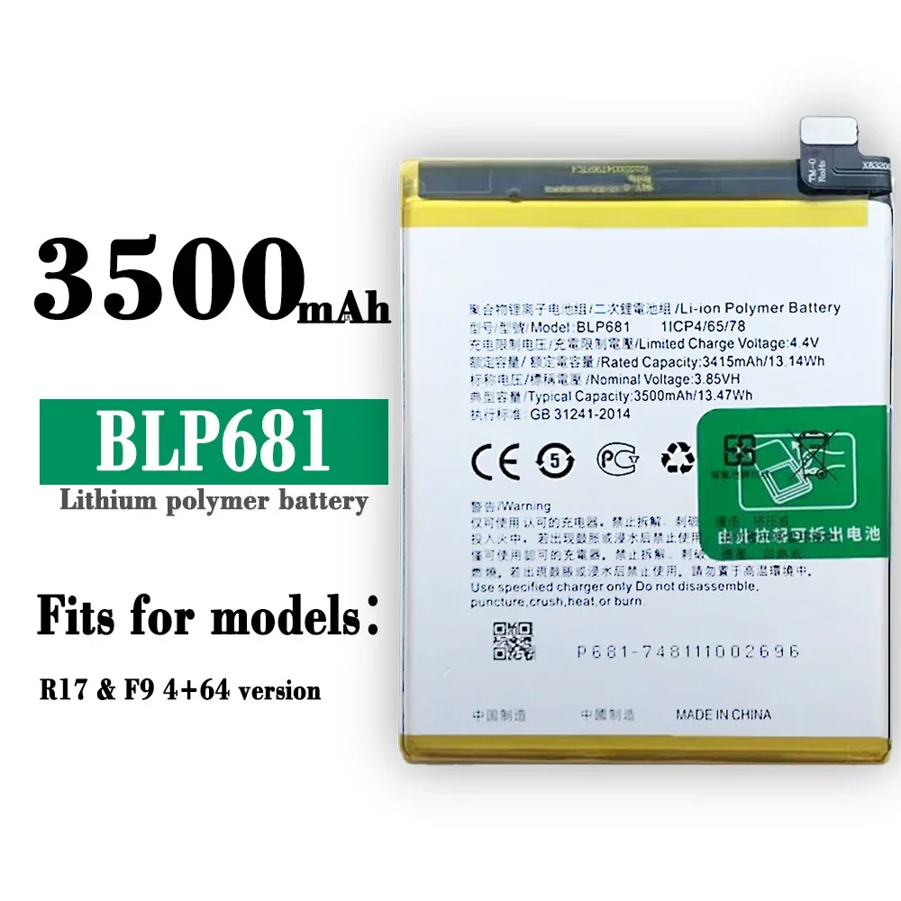 BLP681 Replacement Battery For OPPO BLP-681 Mobile Phone R17 F9 4+64G 3500mAh Built-in Lithium Latest Batteries