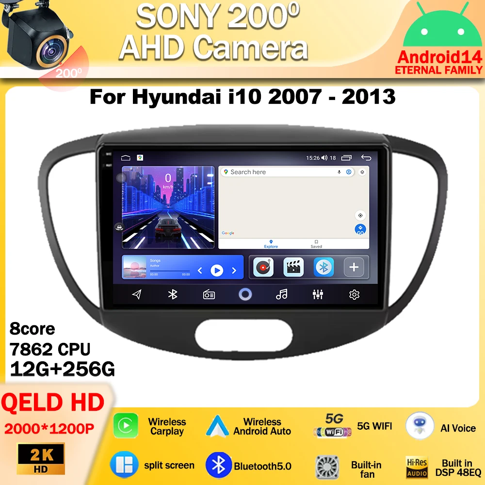 

Android 14 For Hyundai i10 2007 - 2013 Carplay Car Radio Multimedia Multimedia Video Player Navigation GPS QLED Screen Head Unit