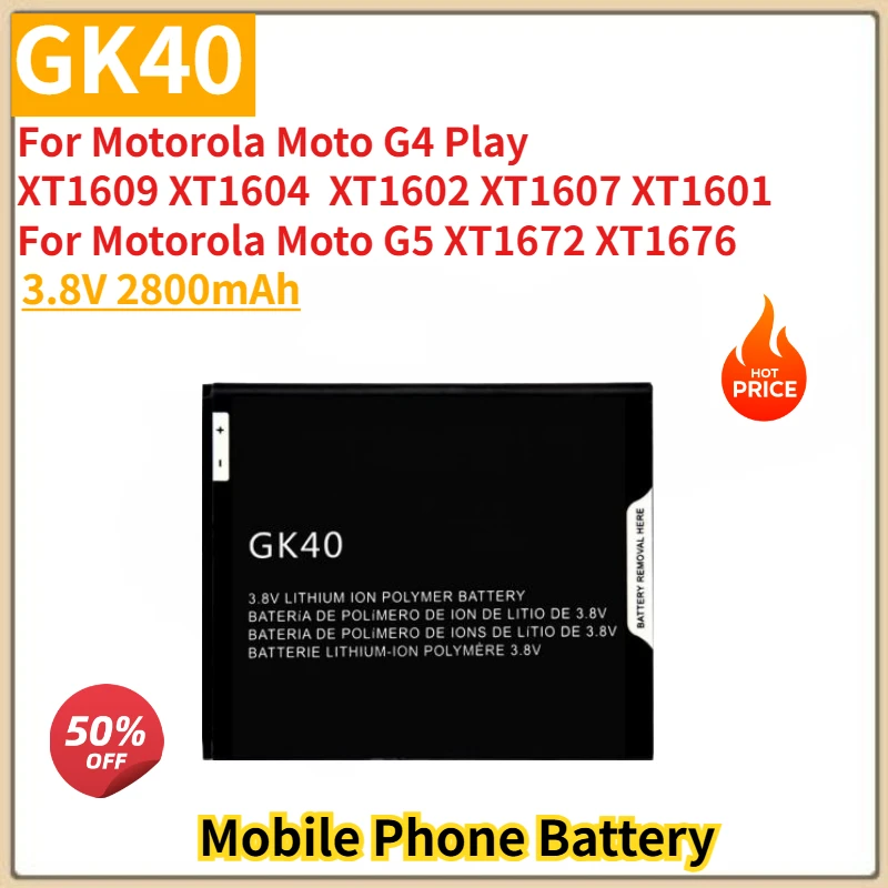 

GK40 High Quality Phone Battery 3.8V 2800mAh for Motorola G4 Play XT1602 XT1607 XT1609 XT1604 G5 XT1672 XT1676 Brand New